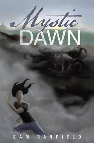 Cover of the book Mystic Dawn by Bonnie Nack Ed. D.
