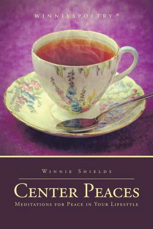 Cover of the book Center Peaces by Rev. Dr. Sheila Crump