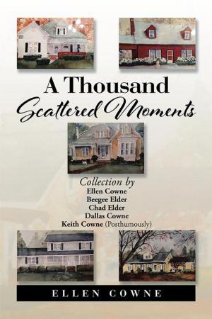 Cover of the book A Thousand Scattered Moments by Jamin Mycal Hardenbrook
