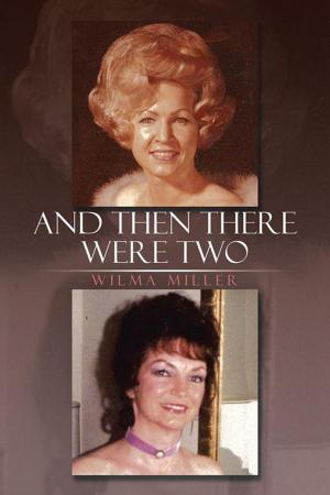 Cover of the book And Then There Were Two by Carolyn Eastwood
