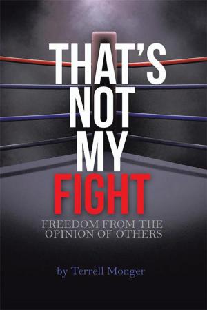 Cover of the book Thats Not My Fight by D.P. Lyons