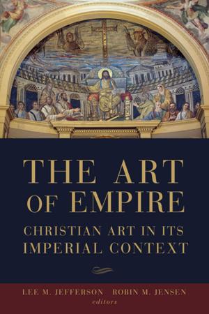 Cover of the book The Art of Empire by Nathan R. B. Loewen