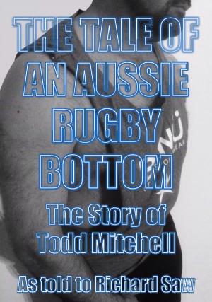 Cover of the book The Tale of an Aussie Rugby Bottom by Barbara Best Krowicki