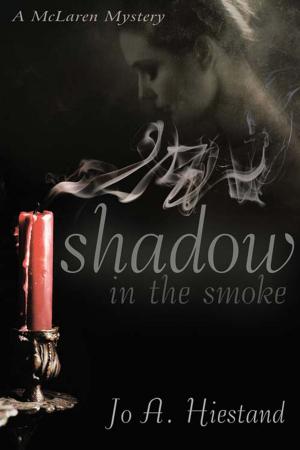 Cover of the book Shadow in the Smoke by Jennifer Wilck