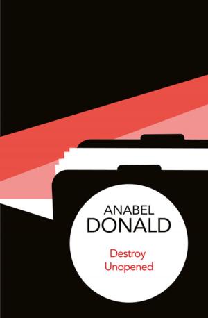 Cover of the book Destroy Unopened by Frances Hodgson Burnett