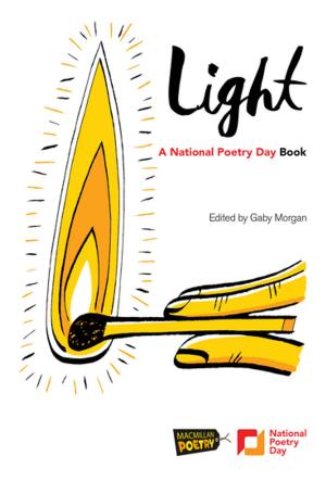 Cover of the book Light A National Poetry Day Book by Marjorie Graham