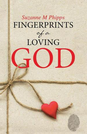 Cover of the book Fingerprints of a Loving God by Ida Ortega