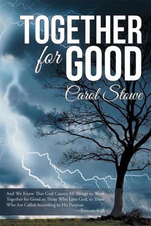 Cover of the book Together for Good by Julie C. Marlow