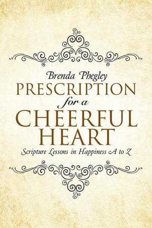 Cover of the book Prescription for a Cheerful Heart by Teresa Failor