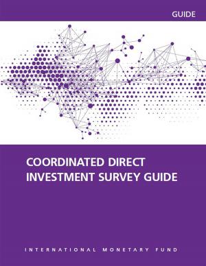 Cover of the book The Coordinated Direct Investment Survey Guide 2015 by Manmohan Mr. Kumar, Teresa Mrs. Ter-Minassian