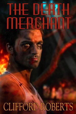 Cover of the book The Death Merchant by Makenzi