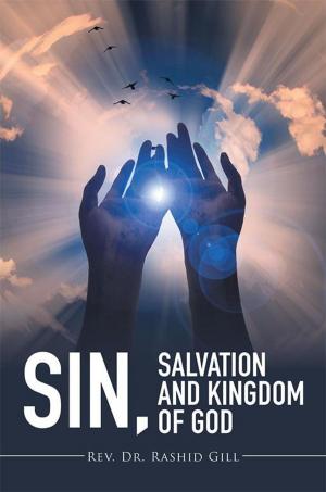Cover of the book Sin, Salvation and Kingdom of God by Shirley Ann Gutierrez