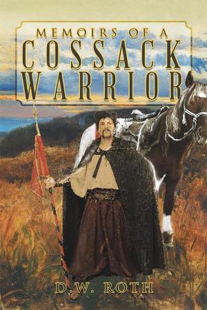 Cover of the book Memoirs of a Cossack Warrior by Michael Hughes