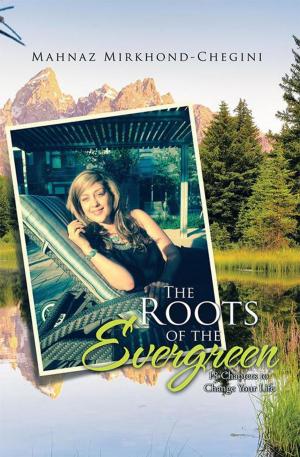 Book cover of The Roots of the Evergreen