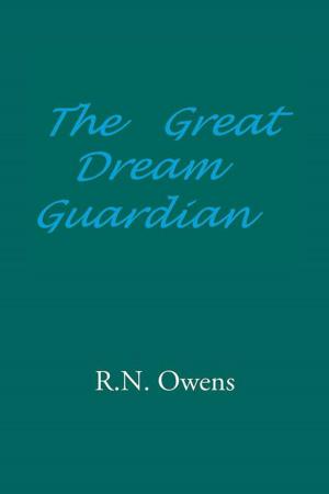 Cover of the book The Great Dream Guardian by Donnamichelle