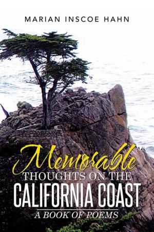Cover of the book Memorable Thoughts on the California Coast by Ceanna Long