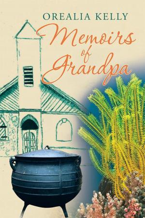 Cover of the book Memoirs of Grandpa by Lucy Nyagah
