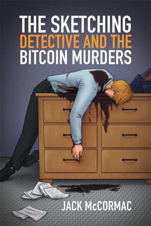 Cover of the book The Sketching Detective and the Bitcoin Murders by Pamela Burgess