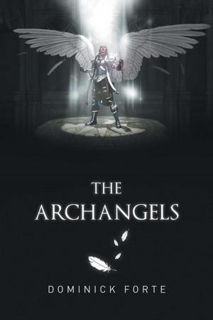 Cover of the book The Archangels by Bernace Charles