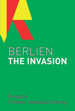 Cover of the book Berlien the Invasion by David Dowell