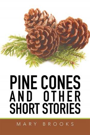 Book cover of Pine Cones and Other Short Stories