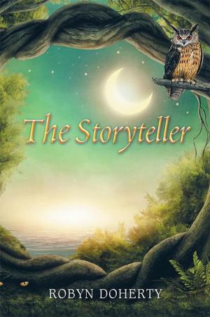 Cover of the book The Storyteller by Robyn J. Geiger