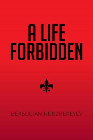 Book cover of A Life Forbidden