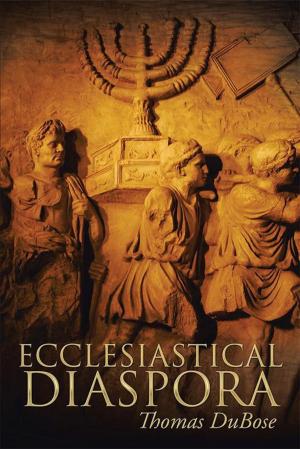 Cover of the book Ecclesiastical Diaspora by Bennett Obi