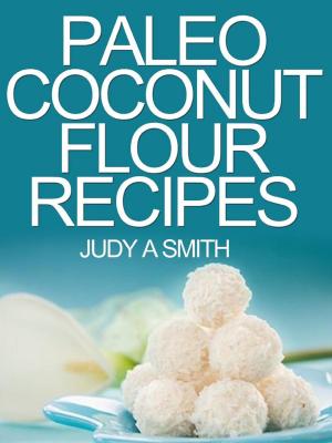 Cover of Paleo Coconut Flour Recipe Book -A health food transformation guide-