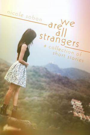 Cover of We Are All Strangers