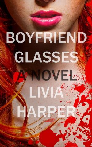 Cover of the book Boyfriend Glasses by Sumana Khan
