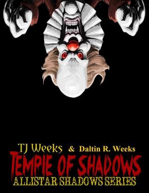 Cover of the book Temple Of Shadows by TJ Weeks, SK Ballinger, Kris Weeks, Brandon Ryals, Ashlei Hawley