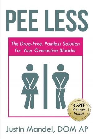 Cover of the book Pee Less by Kathleen Brady
