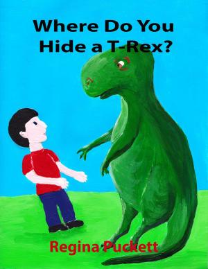 bigCover of the book Where Do You Hide a T-Rex? by 