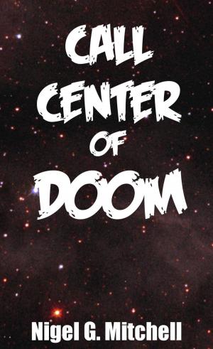 Book cover of Call Center of Doom