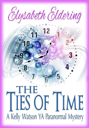 Cover of the book The Ties of Time by Nancy Gideon