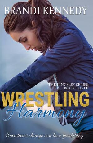 Cover of the book Wrestling Harmony by Macy Babineaux