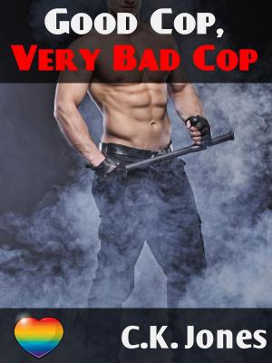 Cover of the book Good Cop, Very Bad Cop by C.K. Jones