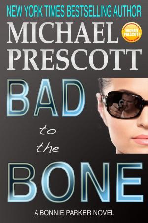 Cover of the book Bad to the Bone by Allie Martin