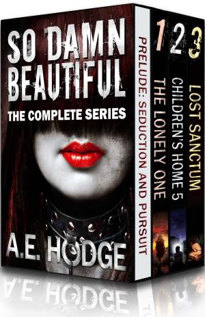 Cover of the book So Damn Beautiful: The Complete Series by J. D. Brink