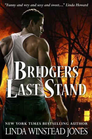 Cover of the book Bridger's Last Stand by Linda Winstead Jones