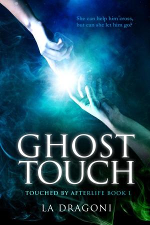 Cover of the book Ghost Touch by Steffanie Holmes