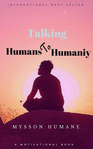 Cover of the book Talking Humans to Humanity by David J. Abbott M.D.