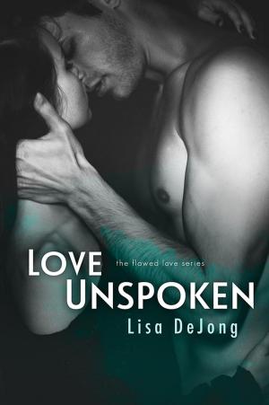 Cover of the book Love Unspoken by Melanie Milburne