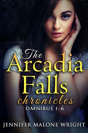 bigCover of the book The Arcadia Falls Chronicles: Omnibus (Books 1-6) by 