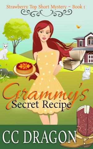 Book cover of Grammy's Secret Recipe (Strawberry Top Short Mystery 1)