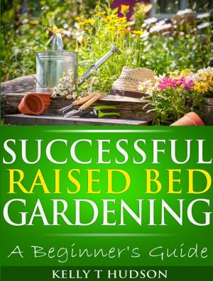 Book cover of Successful Raised Bed Gardening: A Beginner’s Guide