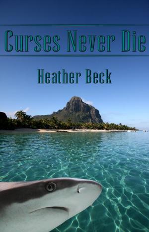 Book cover of Curses Never Die