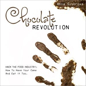 Cover of the book Chocolate Revolution by Jasmine King