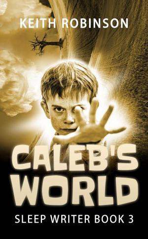 bigCover of the book Caleb's World by 